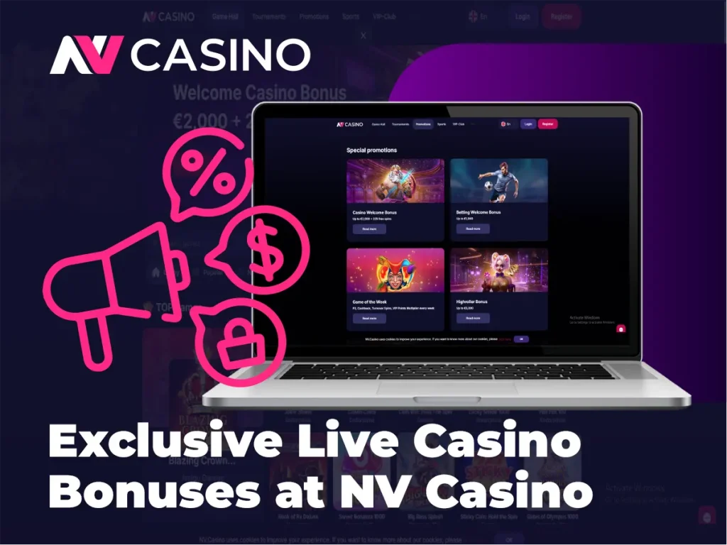 Exclusive Live Casino Bonuses at NV Casino